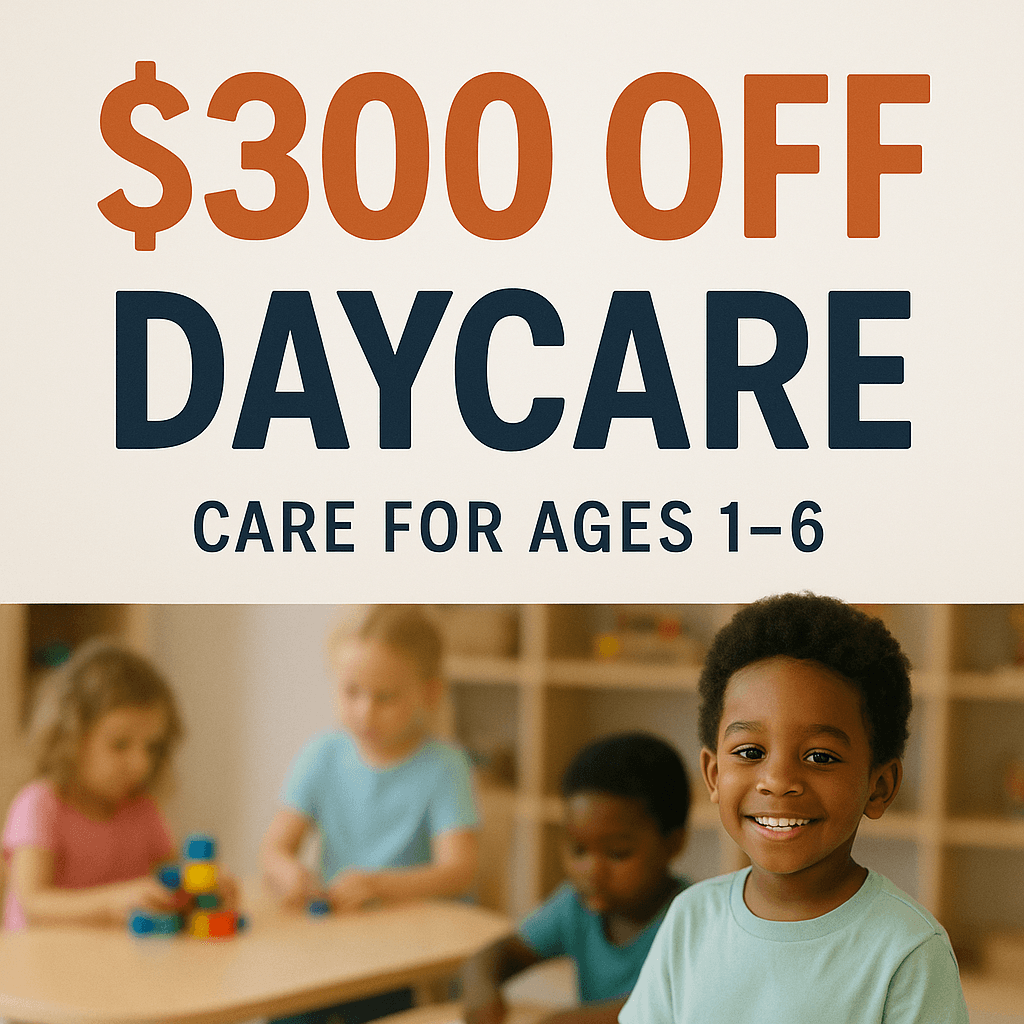 Special offer $300 off daycare